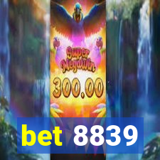 bet 8839